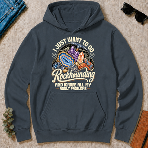 I Just Want To Go Rockhounding & Ignore All Adult Problems - dark-heather - HS2D-DarkHeather