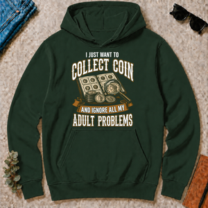 Vintage I Just Want To Collect Coin - forest-green - HS2D-ForestGreen