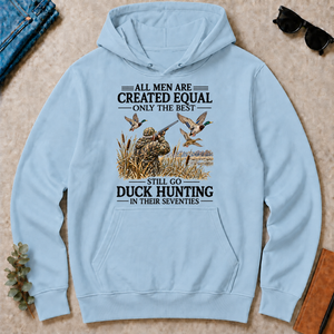 All Men Are Created Equal Only The Best Still Go Duck Hunting - light-blue - HS2D-LightBlue