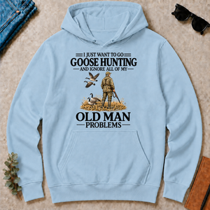 I Just Want To Go Goose Hunting - light-blue - HS2D-LightBlue