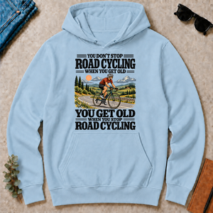 You Get Old When You Stop Road Cycling - light-blue - HS2D-LightBlue