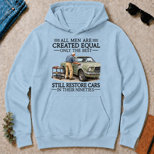 All Men Are Created Equal Only The Best Still Restore Cars 90s - light-blue - HS2D-LightBlue
