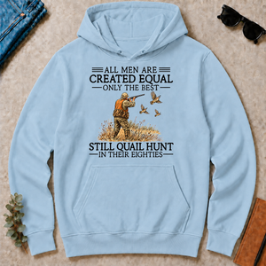 All Men Are Created Equal Quail Hunting 80s - light-blue - HS2D-LightBlue