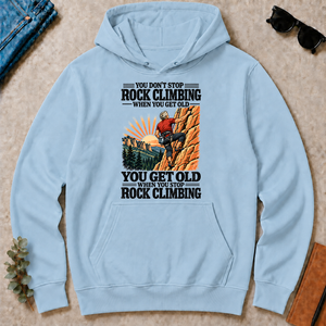 You Get Old When You Stop Rock Climbing - light-blue - HS2D-LightBlue