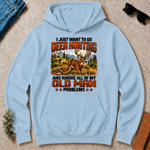 I Just Want To Go Deer Hunting - light-blue - HS2D-LightBlue