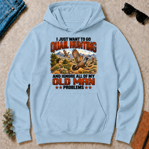 I Just Want To Quail Hunting - light-blue - HS2D-LightBlue