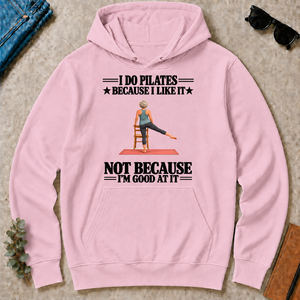 I Do Pilates Because I Like It - light-pink - HS2D-LightPink