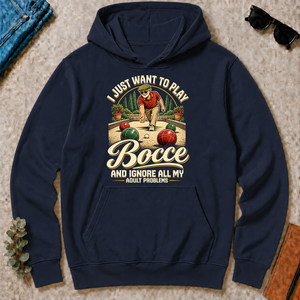 I Just Want To Play Bocce & Ignore All Adult Problems - navy - HS2D-Navy