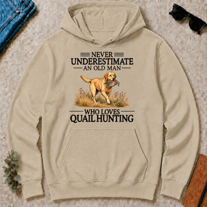 Never Underestimate An Old Man Who Loves Quail Hunting Art - sand - HS2D-Sand