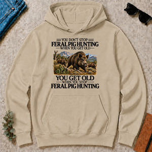Don't Stop Feral Pig Hunting - sand - HS2D-Sand