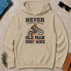 Never Underestimate An Old Man With A Dirt Bike - sand - HS2D-Sand