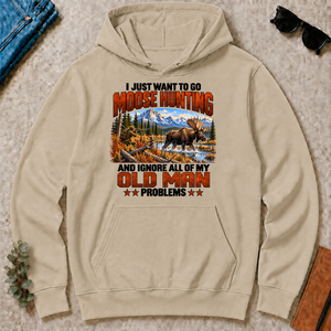 I Just Want To Go Moose Hunting - sand - HS2D-Sand