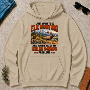 I Just Want To Go Elk Hunting - sand - HS2D-Sand