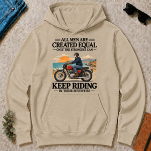 Only The Strongest Can Keep Riding In Their 70s - sand - HS2D-Sand