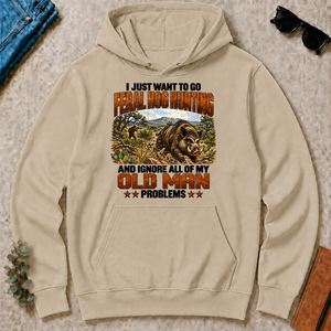 I Just Want To Go Feral Hog Hunting - sand - HS2D-Sand