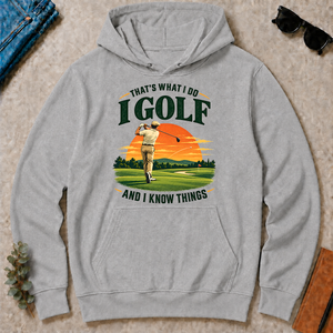 I Golf And I Know Things - sport-grey - HS2D-SportGrey