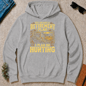 I Do Have A Retirement Plan I Plan On Hunting - sport-grey - HS2D-SportGrey