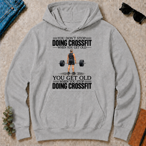 Vintage You Get Old When You Stop Doing Crossfit - sport-grey - HS2D-SportGrey