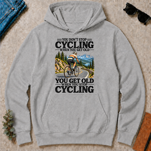 You Don't Stop Cycling When You Get Old - sport-grey - HS2D-SportGrey