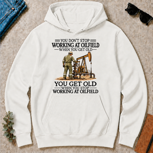 Don't Stop Working at Oilfield - white - HS2D-White