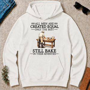 All Men Are Created Equal Only The Best Still Bake 70s - white - HS2D-White