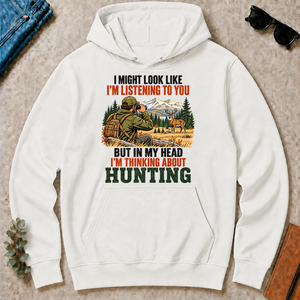 I'm Thinking About Hunting - white - HS2D-White