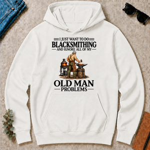 I Just Want To Do Blacksmithing - white - HS2D-White