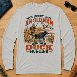 An Old Man Loves Duck Hunting - ash - LST2D-Ash