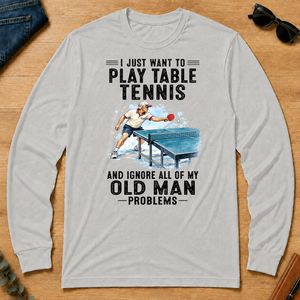 I Just Want To Play Table Tennis Art - ash - LST2D-Ash
