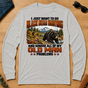 I Just Want To Black Bear Hunting - ash - LST2D-Ash
