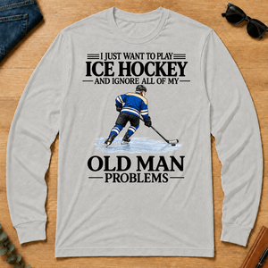 I Just Want To Play Ice Hockey - ash - LST2D-Ash