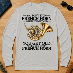 Don't Stop Playing French Horn Vintage Art - ash - LST2D-Ash