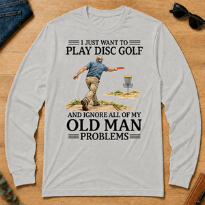 I Just Want To Play Disc Golf - ash - LST2D-Ash