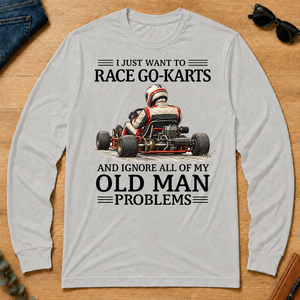 I Just Want To Race Go-Karts - ash - LST2D-Ash