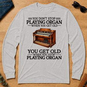 Don't Stop Playing Organ Vintage Art - ash - LST2D-Ash