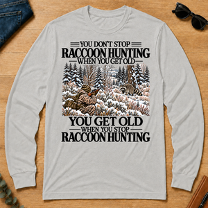 Don't Stop Raccoon Hunting Snow - ash - LST2D-Ash