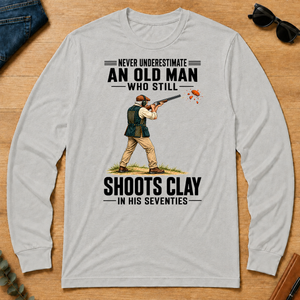 Never Underestimate An Old Man Shoots Clay In His 70s - ash - LST2D-Ash