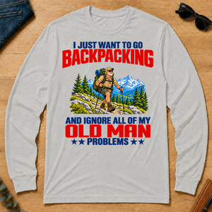 I Just Want To Go Backpacking - ash - LST2D-Ash