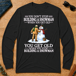Old Man Don't Stop Buiding a Snowman - black - LST2D-Black