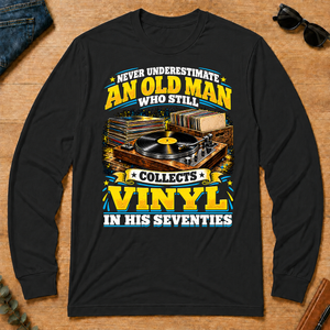 Yellow An Old Man Still Collects Vinyl In His Seventies - black - LST2D-Black