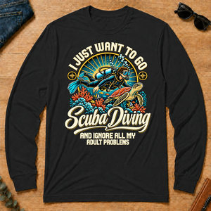 I Just Want To Go Scuba Diving & Ignore All Adult Problems - black - LST2D-Black