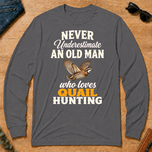 Never Underestimate An Old Man Who Loves Quail Hunting Retro - charcoal - LST2D-Charcoal
