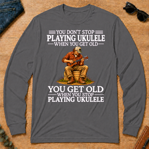 Old Man Don't Stop Playing Ukulele - charcoal - LST2D-Charcoal
