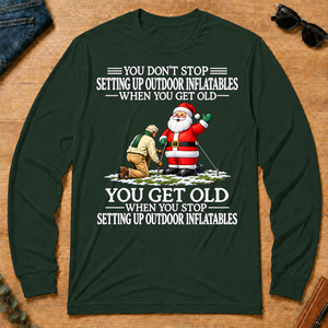 Old Man Don't Stop Setting Up Outfoor Inflatables - forest-green - LST2D-ForestGreen