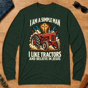 I Like Tractors & Believe In Jesus - forest-green - LST2D-ForestGreen