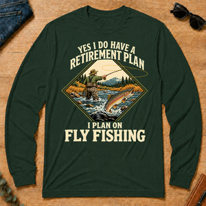 I Plan On Fly Fishing - forest-green - LST2D-ForestGreen
