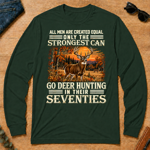 Deer Hunting Strongest Man In Seventies - forest-green - LST2D-ForestGreen