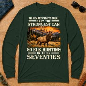 Elk Hunting Strongest Man In Seventies - forest-green - LST2D-ForestGreen