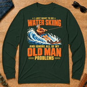I Just Want To Go Water Skiing - forest-green - LST2D-ForestGreen