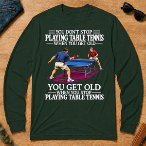 Old Man Don't Stop Table Tennis - forest-green - LST2D-ForestGreen